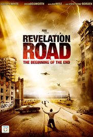 Revelation Road: The Beginning of the End (2013)