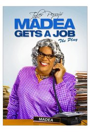 Tyler Perrys Madea Gets A Job 2013 Play