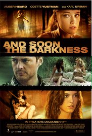 And Soon the Darkness (2010)