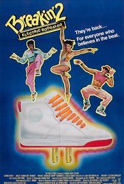 Breakin 2: Electric Boogaloo (1984)