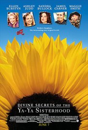 Divine Secrets of the Ya-Ya Sisterhood (2002)