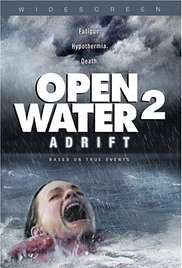 Open Water 2: Adrift (2006)