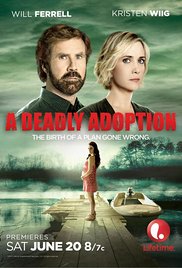 A Deadly Adoption (2015)