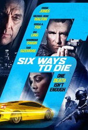 6 Ways To Die (2015)