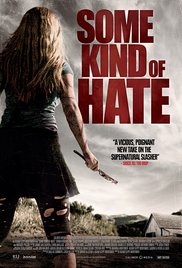 Some Kind of Hate (2015)