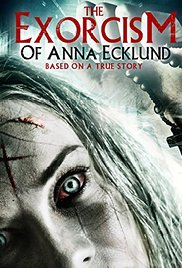 The Exorcism of Anna Ecklund (2016)