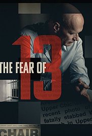 The Fear of 13 (2015)