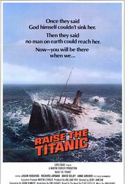 Raise the Titanic (1980)