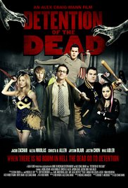 Detention of the Dead (2012)